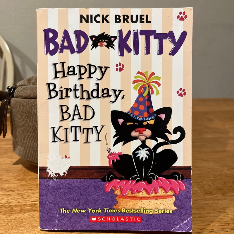 Bad Kitty Happy Birthday Bad Kitty