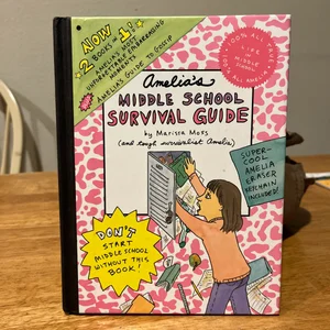 Amelia's Middle School Survival Guide