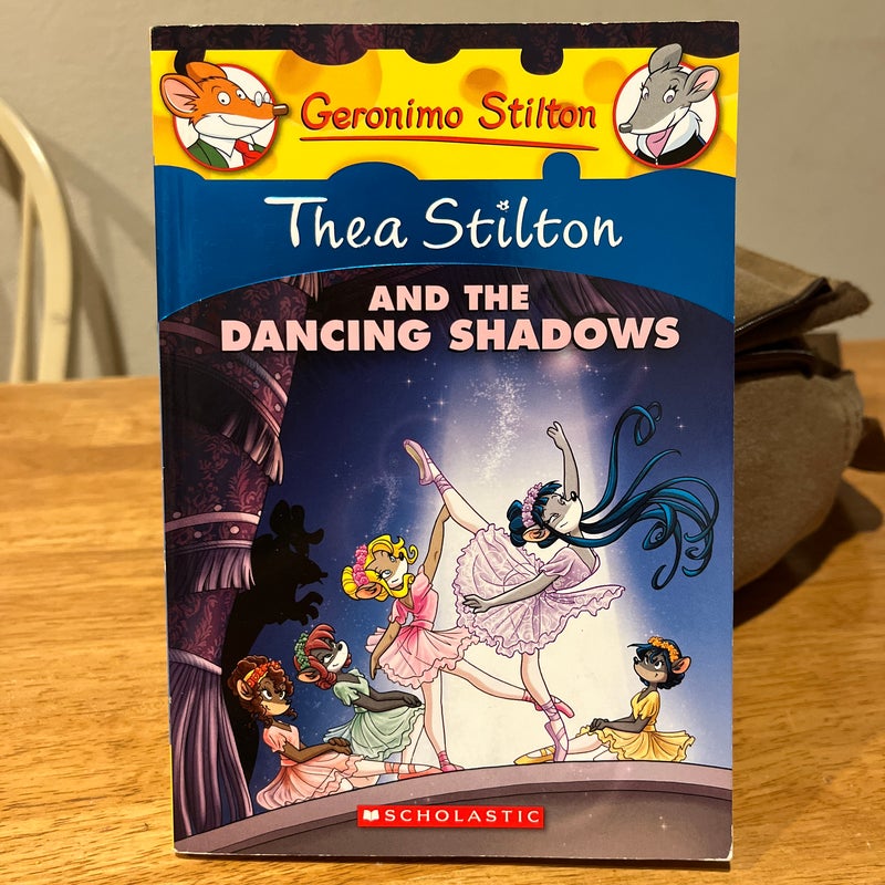 Thea Stilton and the Dancing Shadows