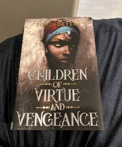 Children of virtue and vengeance