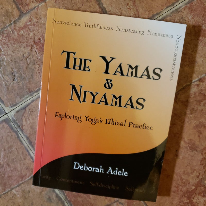 The Yamas and Niyamas by Deborah Adele Pangobooks