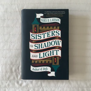 Sisters of Shadow and Light