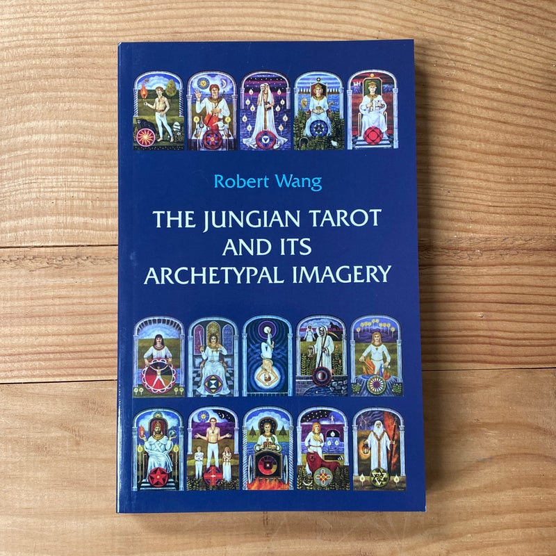 The Jungian Tarot and Its Archetypal Imagery