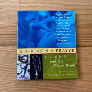 A String and a Prayer