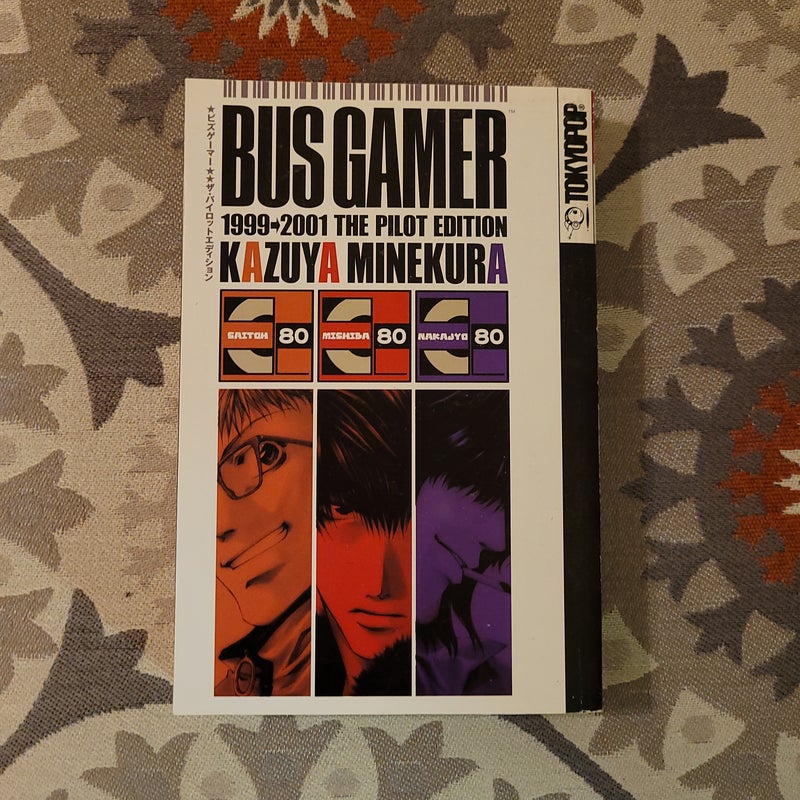 Bus Gamer, 1999-2001