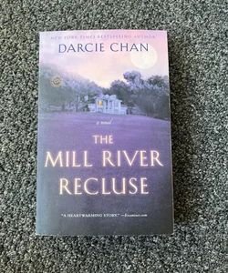 The Mill River Recluse