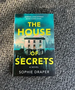 The House of Secrets