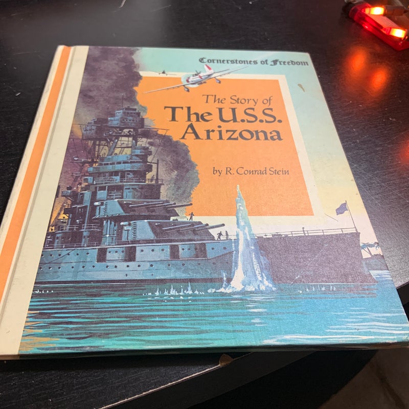 The Story of the U. S. S. Arizona