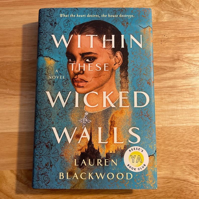Within These Wicked Walls