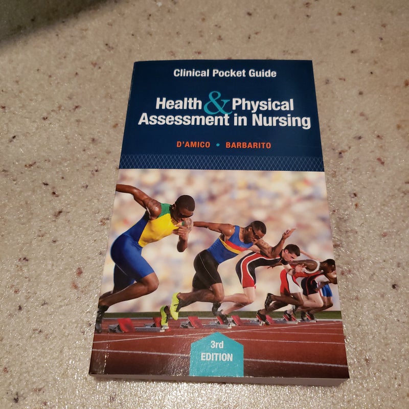 Clinical Pocket Guide for Health and Physical Assessment in Nursing