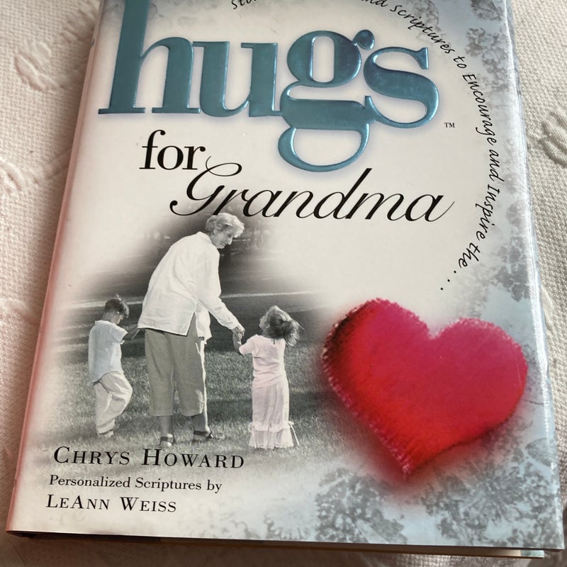 Hugs for Grandma