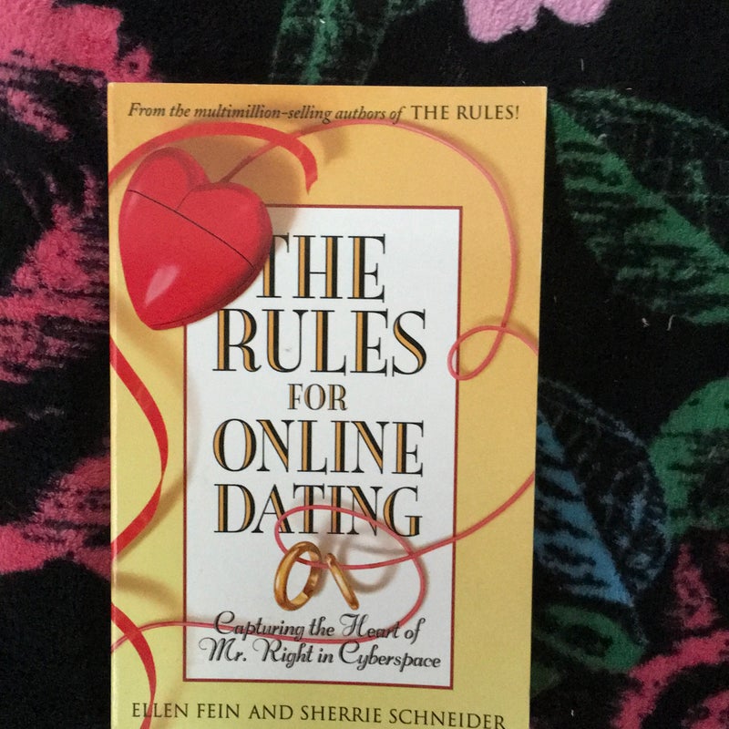 The Rules for Online Dating