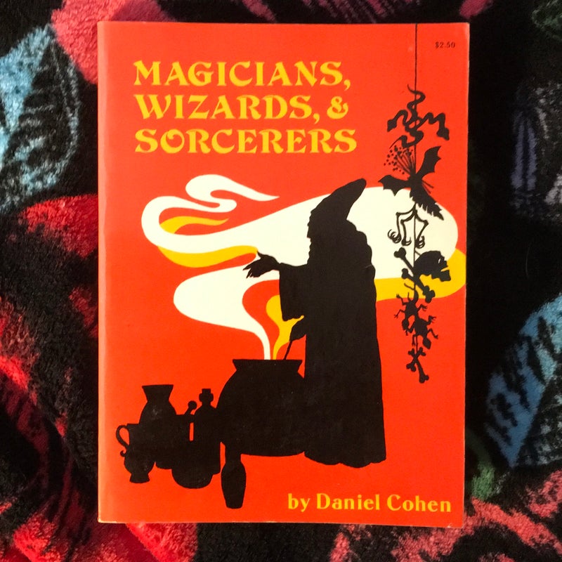 Magicians, Wizards, and Sorcerers