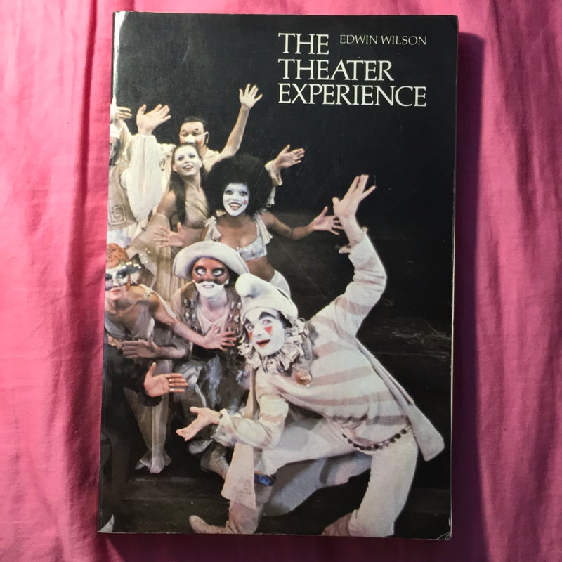 The Theater Experience