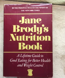 Jane Brody's Nutrition Book