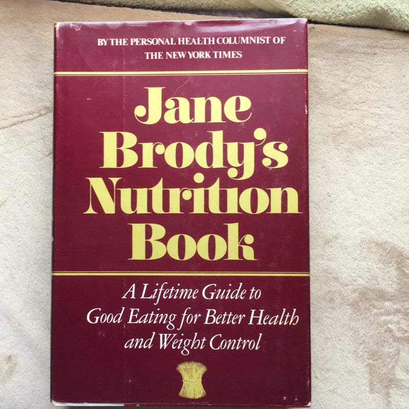 Jane Brody's Nutrition Book