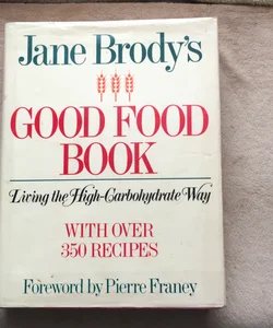 Jane Brody's Good Food Book