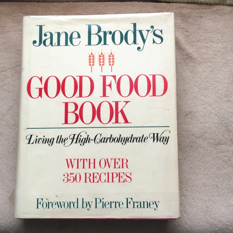 Jane Brody's Good Food Book