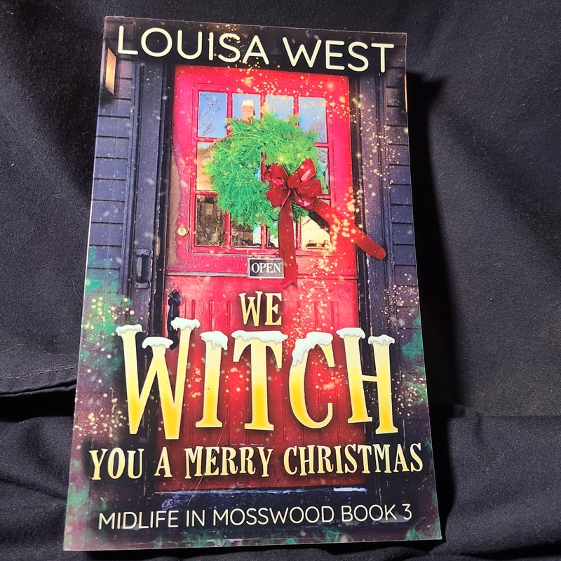 We Witch You a Merry Christmas