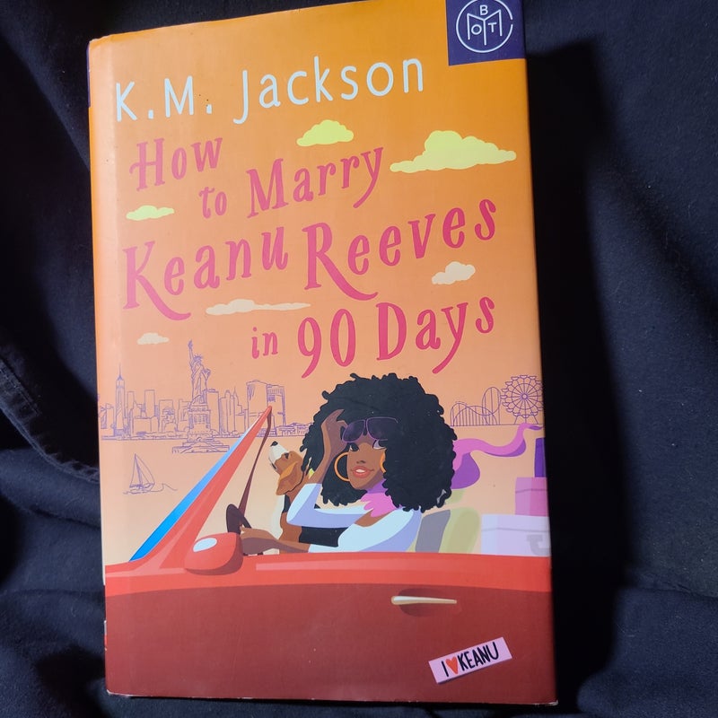 How to Marry Keanu Reeves in 90 Days 