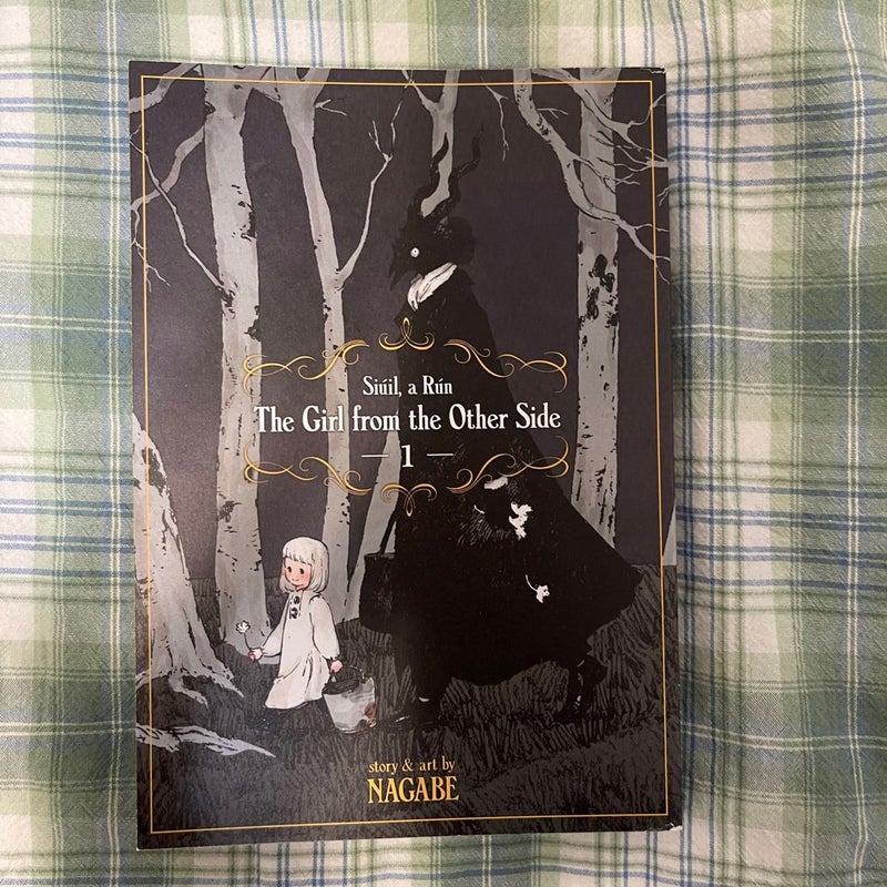 The Girl from the Other Side: Siúil, a Rún Vol. 1