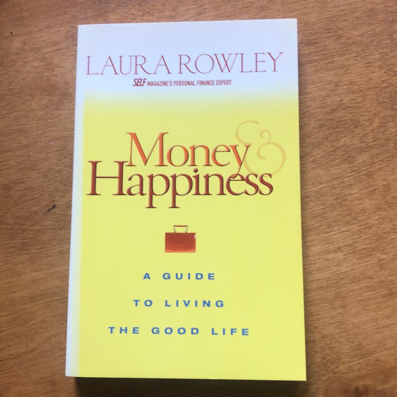 Money and Happiness