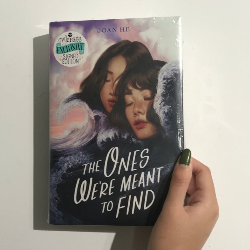 [SIGNED] The Ones We’re Meant To Find