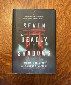 Seven Deadly Shadows