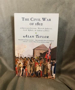 The Civil War Of 1812