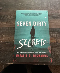 Seven Dirty Secrets