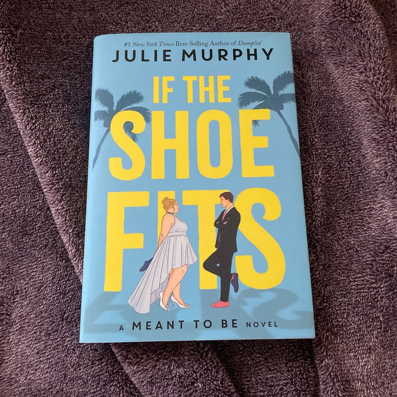 If The Shoe Fits