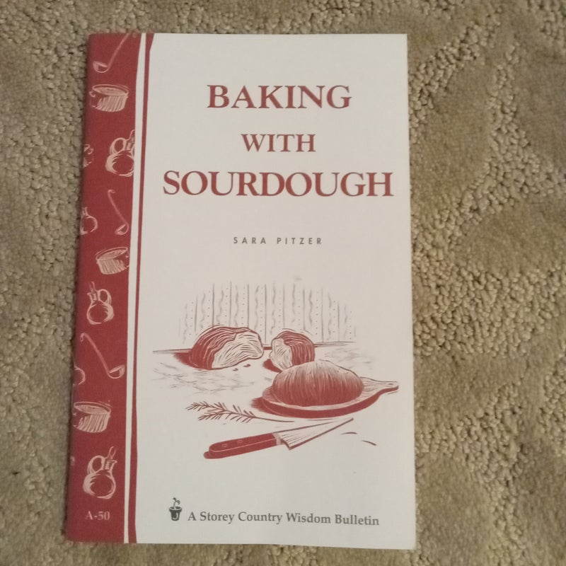 Baking with Sourdough