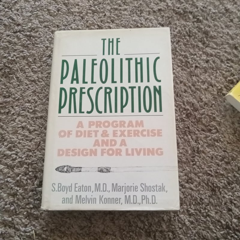 The Paleolithic Prescription