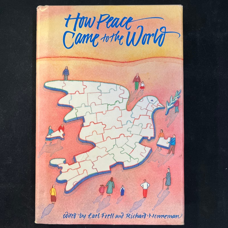 How Peace Came to the World F6