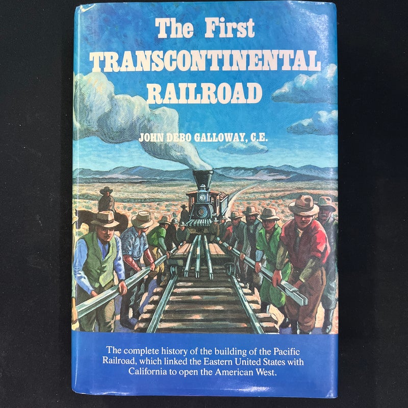 The First Transcontinental Railroad I4