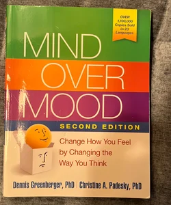 Mind over Mood, Second Edition
