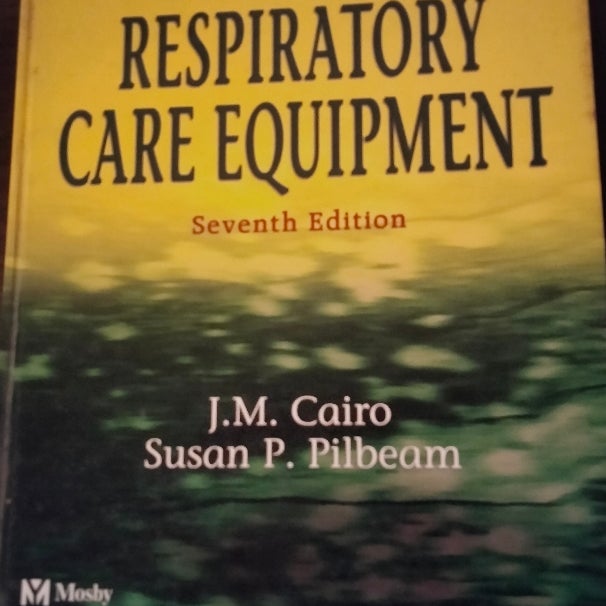 Mosby's Respiratory Care Equipment