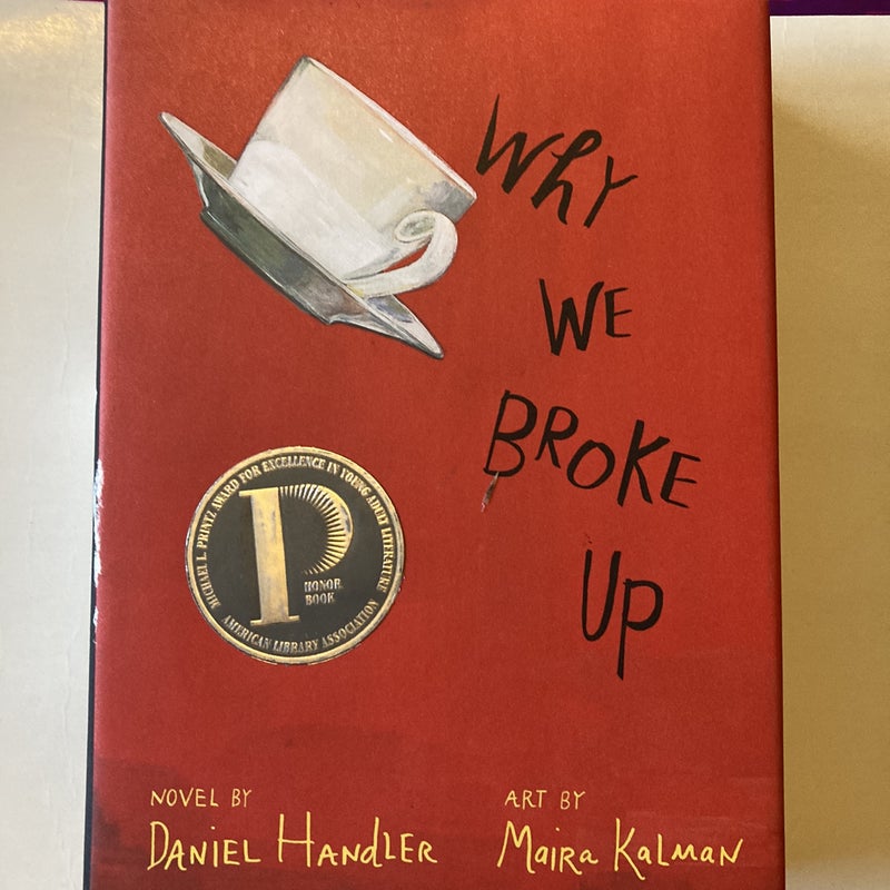 Why We Broke Up