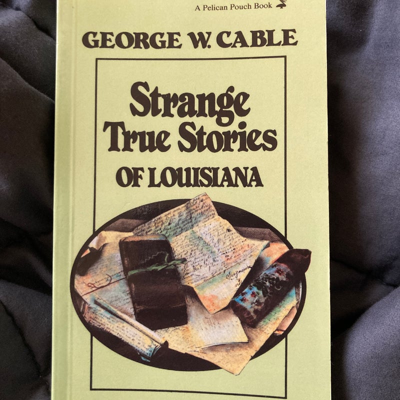 Strange True Stories of Louisiana