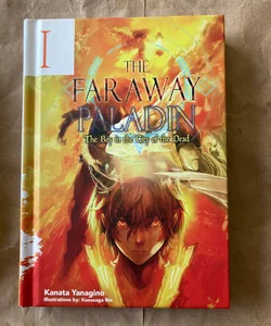 The Faraway Paladin: The Archer of Beast by Yanagino, Kanata