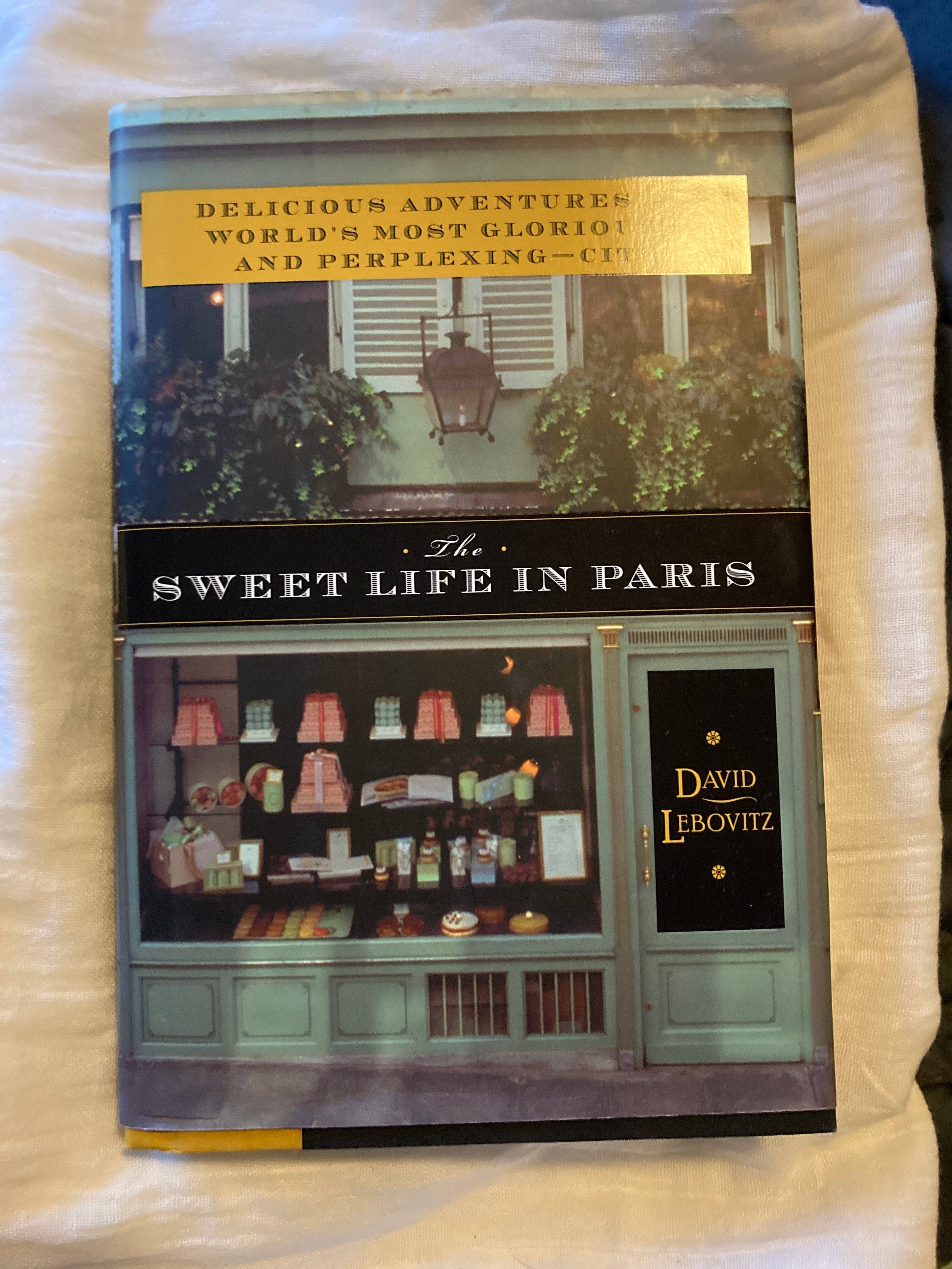 The Sweet Life in Paris