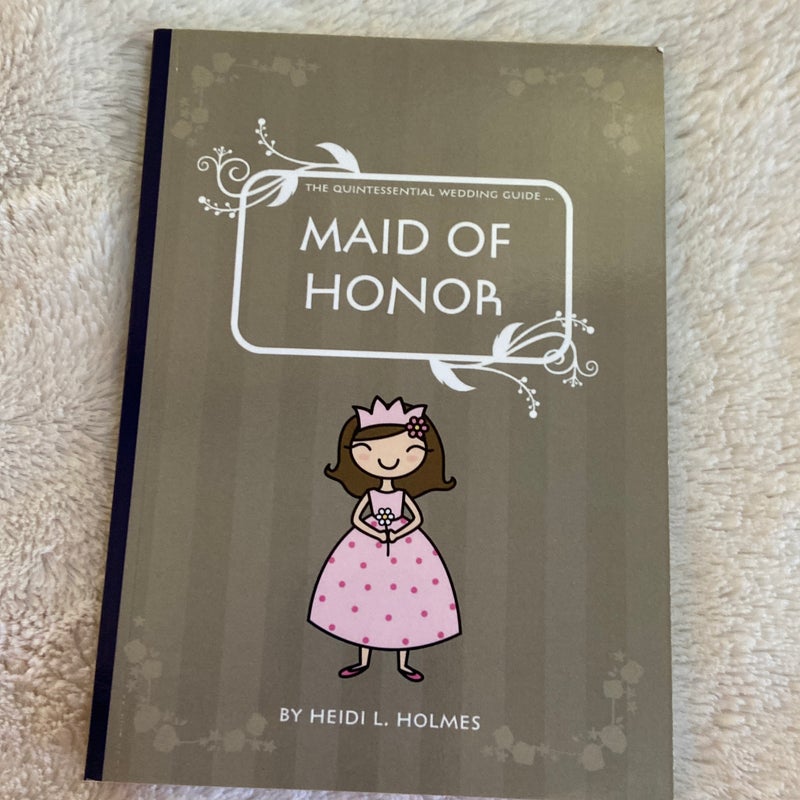 Maid of honor