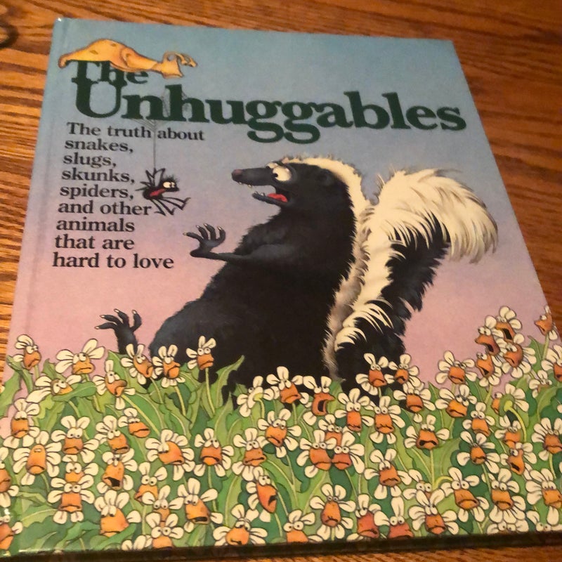 The Unhuggables