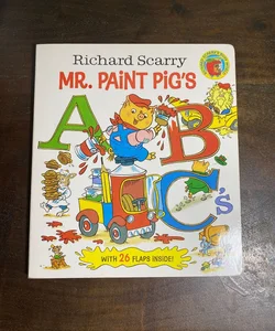Richard Scarry Mr. Paint Pig's ABC's