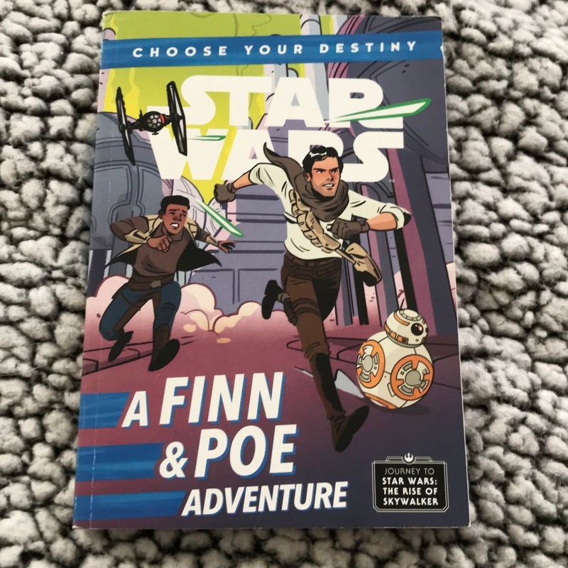 Journey to Star Wars: The Rise of Skywalker A Finn & Poe Adventure