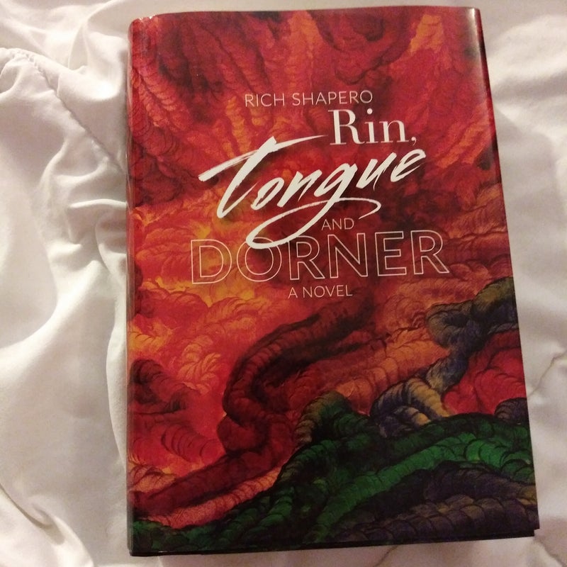 Rin, Tongue and Dorner