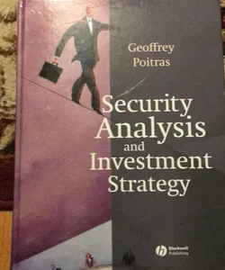 Security Analysis and Investment Strategy