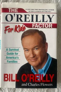The O'Reilly Factor for Kids