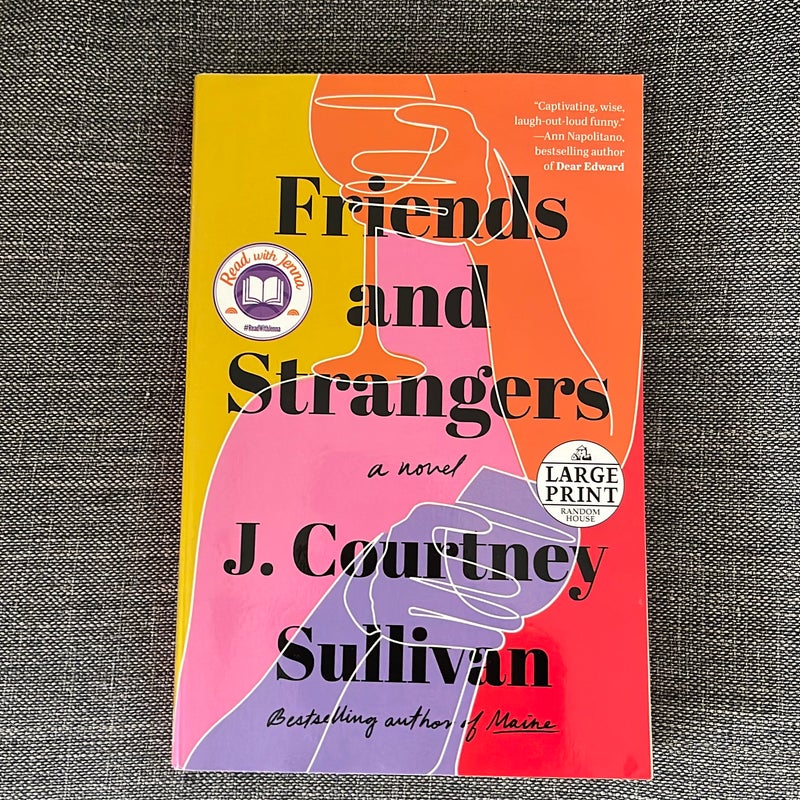 Friends and Strangers