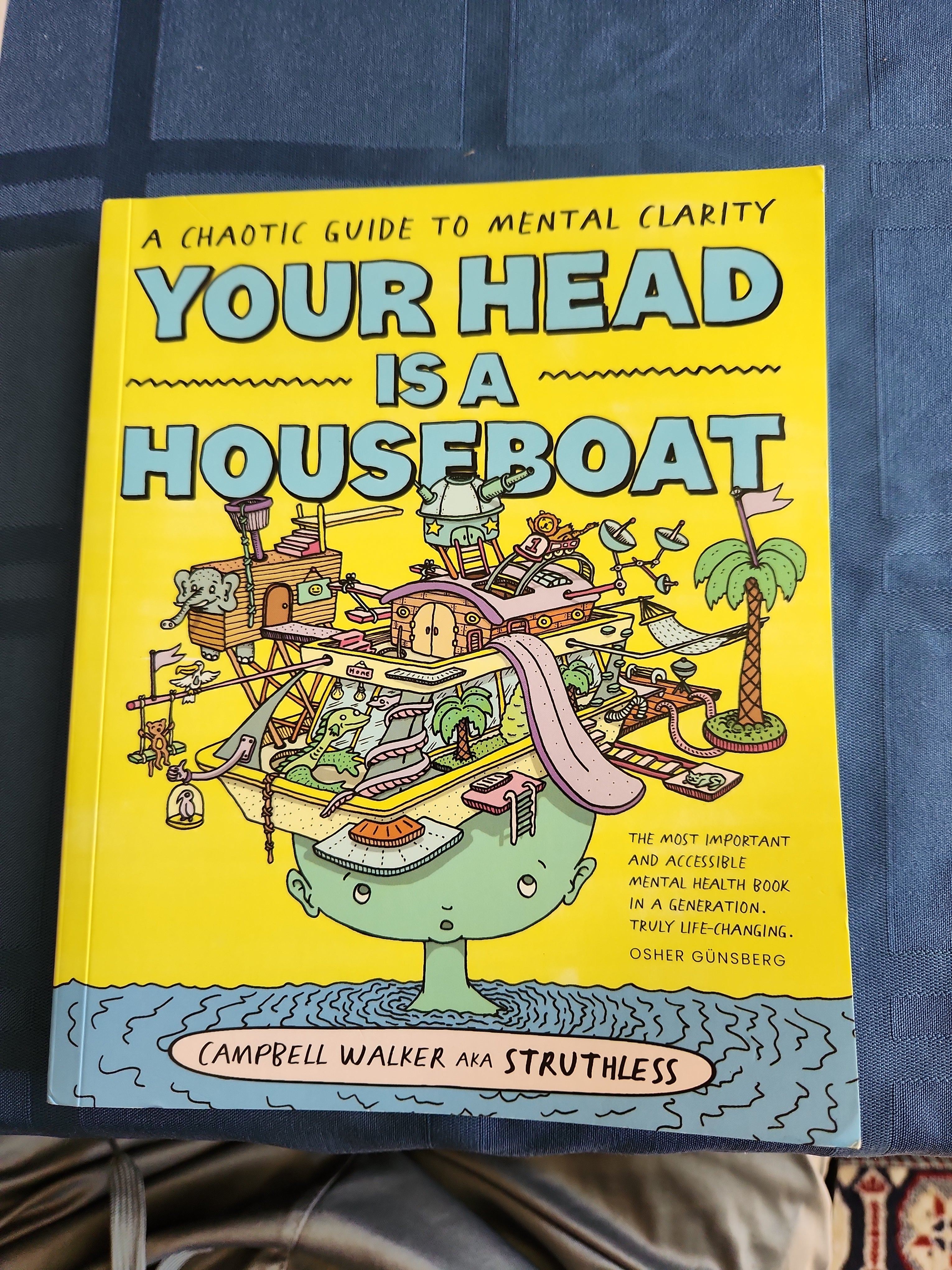 Your Head Is a Houseboat